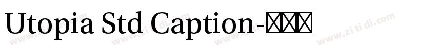 Utopia Std Caption字体转换